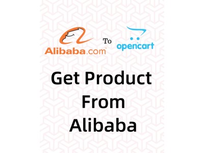 Opencart Extension Get Product data from alibaba.com to Opencart store Opencart Extension Get Product data from alibaba.com to Opencart store