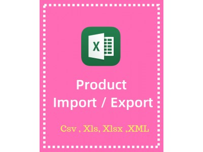 Opencart Extension Advanced Product Import Export csv, Excel Opencart Extension Advanced Product Import Export csv, Excel