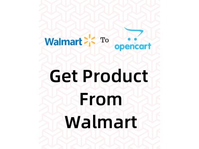 Opencart Extension Get Product data from walmart to Opencart store Opencart Extension Get Product data from walmart to Opencart store